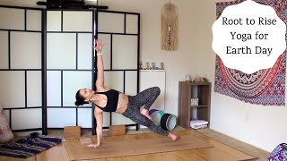 Root to Rise Yoga for Earth Day  Yoga Infusion [upl. by Eiramrebma272]