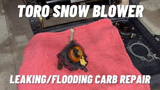 Repair Flooding or Leaking Snow Blower Carburetor  Toro CCR2450 amp CCR3650 with RTEK Engine [upl. by Sager]