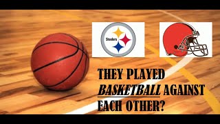 The Steelers and Browns Played BASKETBALL Against Each Other [upl. by Gustave581]