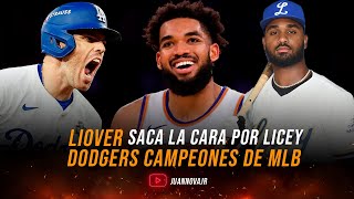 LIOVER PEGUERO “QUEMANDO LA LIGA” DODGERS CAMPEÓN Y TOWNS SE LUCE 🥵🔥 [upl. by Sinnal]