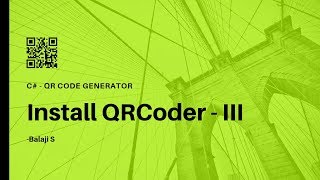 How to install QRCoder  C QR Code Generator  11 [upl. by Aicenaj14]