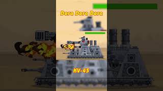 Evolution Battle Dora Dora Dora VS KV45  tanks homeanimations gerand [upl. by Ecinnahs808]