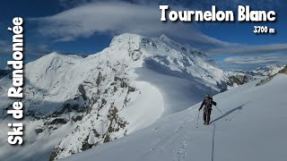 Ski de randonnée  Tournelon Blanc  3700 m [upl. by Emylee182]