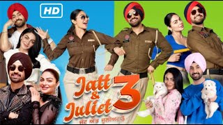 Jatt And Juliet 3  Full Movie  New Punjabi Movie 2024  trending [upl. by Karlotte]