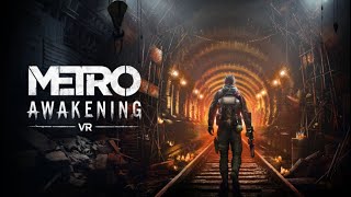 Metro Awakening VR  Speedrun Practice Attempt amp Routing [upl. by Bautram]