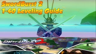 Swordburst 2 Best Leveling Guide 140 Roblox [upl. by Assinna131]