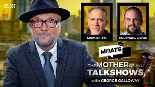 ELECTION SPECIAL  MOATS with George Galloway Ep 357 [upl. by Arocet687]