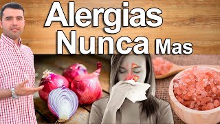 Adiós a Las Alergias  5 Remedios Naturales Con Cosas Que Tienes en Casa  Cebolla Bicarbonato [upl. by Gnoh]