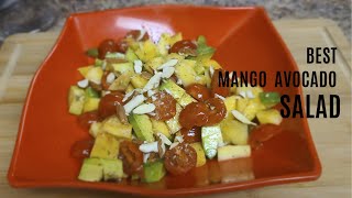 Mango Avocado Salad  10 Minute Recipe  Easy and Delicious Recipe [upl. by Anelegna]