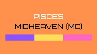 PISCES MIDHEAVEN [upl. by Ahen]