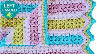 How to Crochet a Blanket LEFT HANDED  Easy Breezy Mile A Minute Baby Blanket [upl. by Akiraa364]