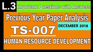 TS07  L3 Imp questions answers previous year paper analysis December 2018 [upl. by Thetos]