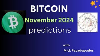 Bitcoin Predictions November 2024 [upl. by Otes]