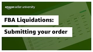 FBA Liquidations Submitting your order [upl. by Solotsopa]