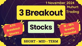 Top Breakout Stocks for Today Muhurt Trading  Swing Trading Stocks  Breakout Stock From 1 Nov 2024 [upl. by Rochelle]