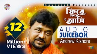 Phire Phire Ashi  Andrew Kishore  ফিরে ফিরে আসি  Full Audio Album  Soundtek [upl. by Enidlareg]