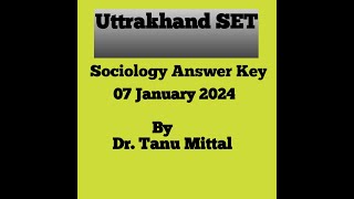 Uttrakhand SET Sociology Answer Key USET Kumaon University 07 January 2024 [upl. by Christa]