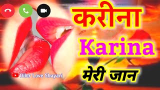 करीना नेम वीडियो स्टेटस Kareena name status Karina name video status K love u Name shayari video [upl. by Hueston]