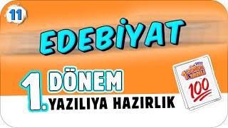 11Sınıf Edebiyat 1Dönem 1Yazılıya Hazırlık 📑 2023 [upl. by Er162]