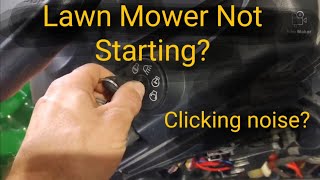 Mower not starting Just Clicks How to diagnose amp Please read video description [upl. by Ettenrahs875]