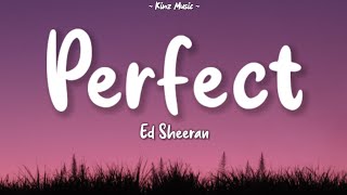 Ed Sheeran  Perfect Lyrics Baby Im Dancing In The Dark [upl. by Levin]