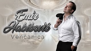 EMIR HABIBOVIC  VENCANICA OFFICIAL VIDEO 2024 [upl. by Troyes]