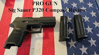 Sig Sauer P320 Compact Review [upl. by Haizek]