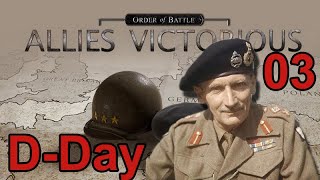 Order of Battle Allies Victorious 03  DDay Continues [upl. by Arbmik343]