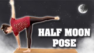 Yoga for beginners  Half Moon Pose [upl. by Schaefer]