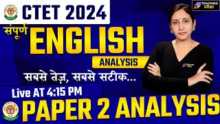 CTET 2024  English Paper Analysis  CTET English Paper Solution  CTET 2024 English Paper analysis [upl. by Dennison944]