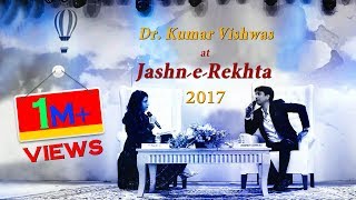 Jashn e Rekhta 2017  Dr Kumar Vishwas  RJ Sayema [upl. by Brandt771]