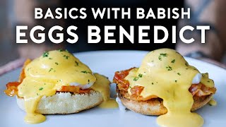 Mastering Eggs Benedict English Muffins amp Hollandaise from Scratch  Basics with Babish [upl. by Robinet]