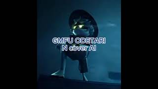 Murder Drones but N sings GMFU by Odetari AI cover [upl. by Riddle]