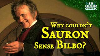 Why couldnt Sauron sense Bilbo [upl. by Porush691]