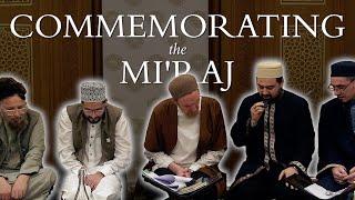 Commemorating the Miraj – Abdal Hakim Murad amp Ibrahim Hussain [upl. by Mars582]