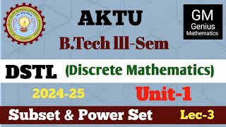 Unit1  Lec3  DSTL  Subset amp Power Set Dstl b tech 2nd year [upl. by Eilujna]