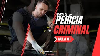 PERÍCIA CRIMINAL  AULA 01 [upl. by Yeliac]