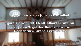 Orgelmusik von Johann Pachelbel 16531706 [upl. by Croix]