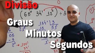 Divisão de ângulos com graus minutos e segundos [upl. by Nenerb]