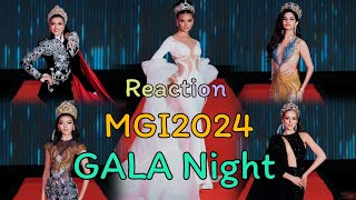 จีนางงาม Reaction MGI 2024 Gala Night นางงามเริ่มฟื้น สวยเยอะมาก [upl. by Westney]