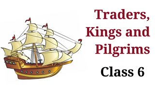 Traders Kings amp Pilgrims Class 6  NCERT  Chera Chola Pandya Kingdoms in South India  Buddhism [upl. by Hy]