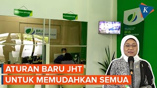 Aturan Baru JHT Tak Perlu Tunggu Usia Pensiun dan Beberapa Kelebihan Lain [upl. by Cyb659]