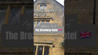 Afternoon tea at the Broadway Hotel Cotswolds 🇬🇧 afternoontea foodie cotswoldvillages [upl. by Coralyn]