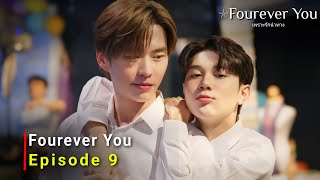 Fourever You 2024 Thai Drama  Episode 9  Release Date And Review  ENG SUB [upl. by Nyvlem]