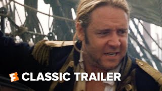 Master and Commander The Far Side of the World 2003 Trailer 1  Movieclips Classic Trailers [upl. by Ahcsatan]