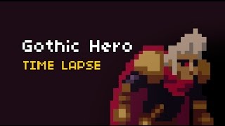 Gothic Hero  Time Lapse [upl. by Silvie]