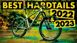 TOP 10 BEST HARDTAIL MOUNTAIN BIKES OF 2023  2022 [upl. by Howard664]