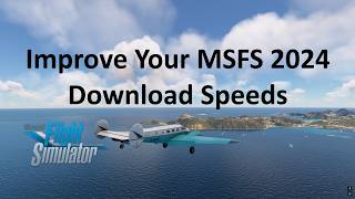 MSFS 2024 Faster Download Speeds  VPN for Downloading Microsoft Flight Simulator [upl. by Eelyr]