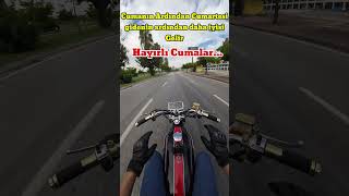 Hayırlı Cumalar motovlog motorcycle shorts fyp [upl. by Kitrak380]