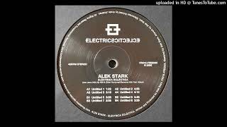 Alek Stark  Electrica Eclectica  Untitled 5  B1  Fundamental Records 025 [upl. by Aerdnua]